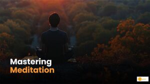 Read more about the article The Art of Meditation: फोकस्ड रहने की स्मार्ट आदतें!