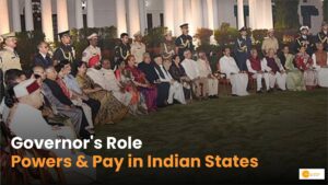Read more about the article The Role of the Governors in Indian states: Powers and Salary