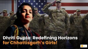 Read more about the article Dhriti Gupta: कौन हैं रायपुर की धृति जिनका अमेरिकी सेना में हुआ चयन?