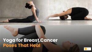 Read more about the article Yoga’s Healing Touch: Best Poses for Breast Cancer