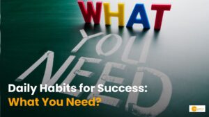 Read more about the article Key to success: सफल लोगों में होती है ये क्वालिटी, क्या आप में है ये लक्षण?