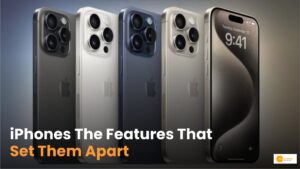 Read more about the article iPhones: The Features That Set Them Apart