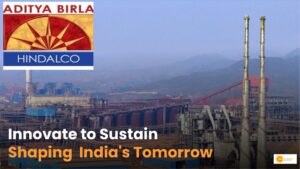 Read more about the article Hindalco: Shaping India’s Future Through Innovation and Sustainability 