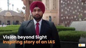 Read more about the article IAS Ankurjit: Inspirational Journey of a Visually Impaired Officer