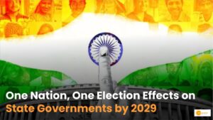 Read more about the article 1 Nation 1 Election: Implications for State Govt Ahead of 2029