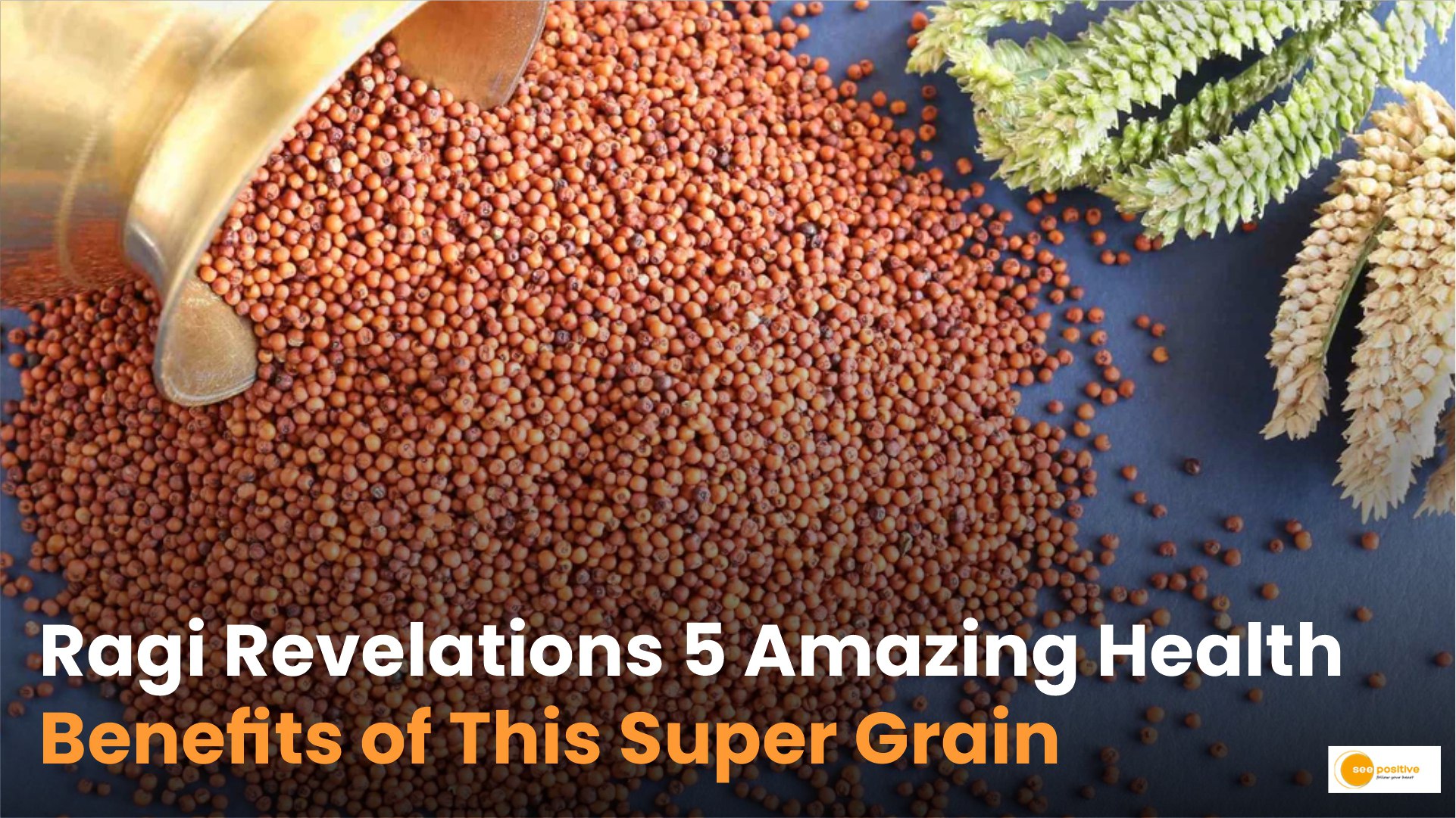 Ragi Health Benefits