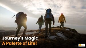 Read more about the article Travel life experience: यात्रा जीवन को क्या सिखाती है?