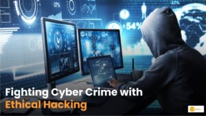 Read more about the article Ethical Hacking: How Ethical Hacking Helps Fight Cyber Crimes