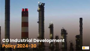 Read more about the article CG Industrial Development Policy: नई औद्योगिकक नीति में क्या है खास?