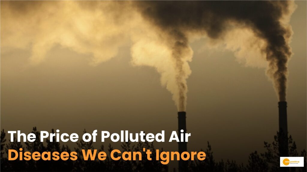 Air pollution: How Air Pollution is Dangerous for Our Health