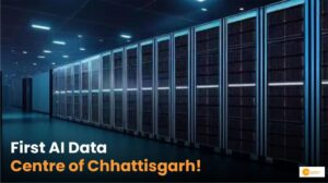 Read more about the article AI Data Centre of Chhattisgarh: नवा रायपुर में राज्य का पहला एआई डाटा सेंटर!