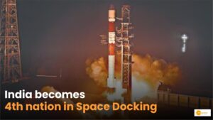 Read more about the article ISRO gets success: कैसे स्पेस डॉकिंग का चौथा देश बना भारत