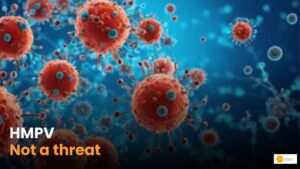 Read more about the article HMPV: A virus with mild infection