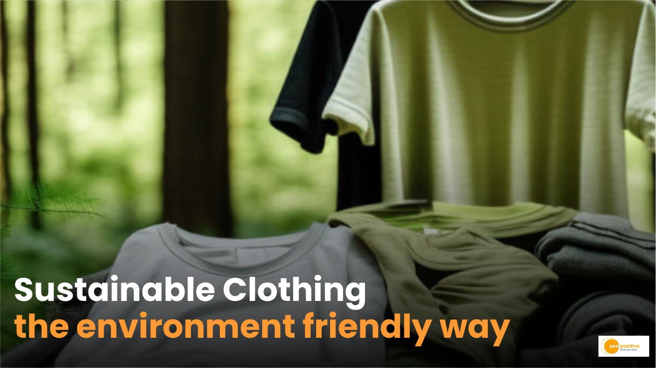 Sustainable Clothing