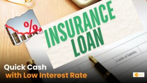 Read more about the article Insurance Policy Loans: इंश्योरेंस पॉलिसी पर ले सकते हैं ब्याज!