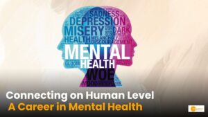 Read more about the article Know about the scope and demand of Mental Health Professionals