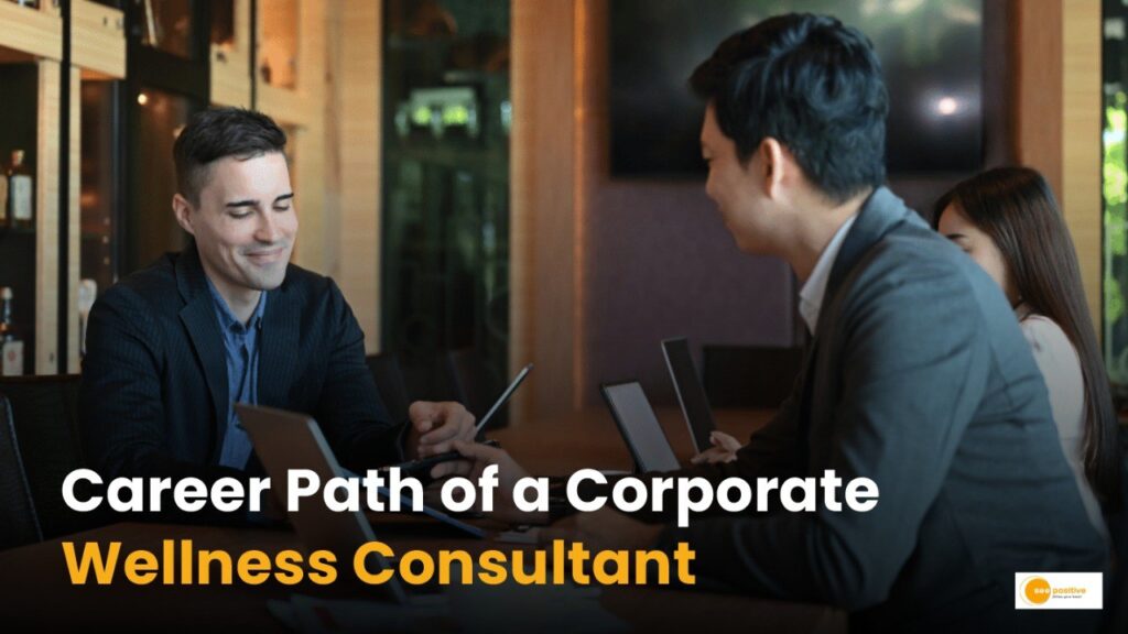 How Corporate Wellness Consultants are shaping employee well-being?
