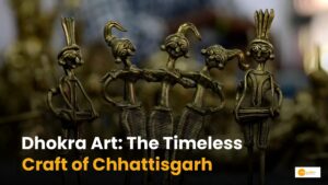 Read more about the article Dhokra Art: छत्तीसगढ़ की सबसे मशहूर शिल्प कला