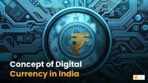 Read more about the article What Is Digital Currency In India? A Closer Look!