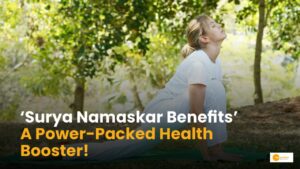 Read more about the article Surya Namaskar Benefits:सुर्य नमस्कार के फायदे,  सेहत के कई लाभ!
