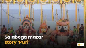 Read more about the article Salabega story: मजार पर क्यों रुकता है भगवान जगन्नाथ का रथ?