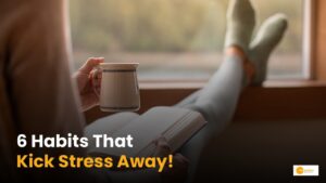 Read more about the article Stress Relief Method: ये 6 आदतें दूर कर सकती हैं आपका स्ट्रेस!