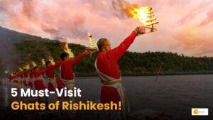 Read more about the article Ganga Ghats of Rishikesh: ऋषिकेश के इन 5 घाटों पर जरूर घूमें!