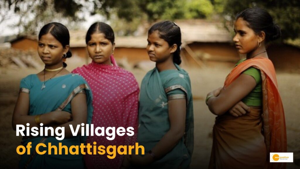 Empowering Rural Lives: खुशहाल हो रहे छत्तीसगढ़ के गांव!