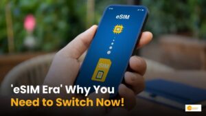 Read more about the article eSIM क्या है? जानें क्या हैं इसके फायदे और जरूरत!