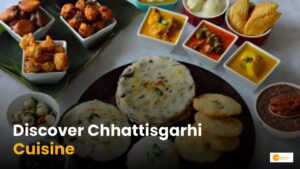 Read more about the article Chhattisgarhi cuisine: छत्तीसगढ़ी पकवानों के बारे में कितना जानते हैं आप?