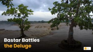 Read more about the article Bastar weather: 95 साल बाद बाढ़ का कहर, बस्तर में क्यों हो रही इतनी बारिश?