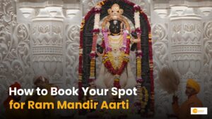 Read more about the article Ram Mandir आरती में शामिल होने के लिए कैसे करें booking?
