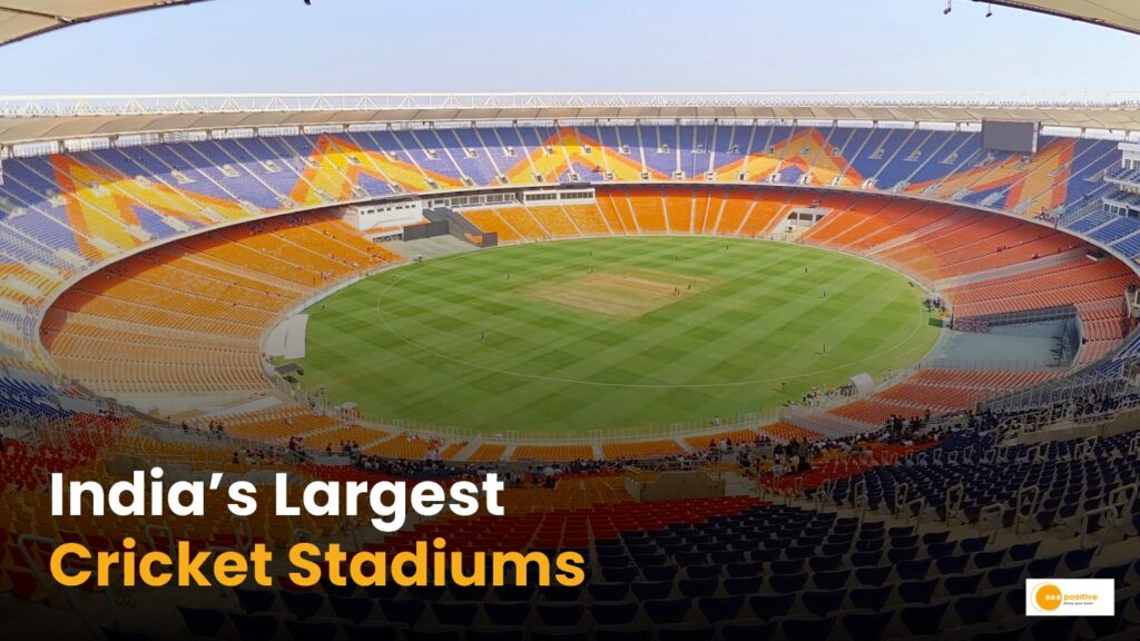 India’s Largest Cricket Stadiums 
