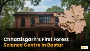 Read more about the article Van Kendra: बस्तर के आसना में खुलेगा छत्तीसगढ़ का पहला वन विज्ञान केन्द्र