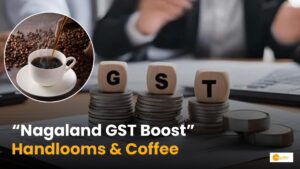 Read more about the article Nagaland Economy: GST सुधार से नागालैंड की अर्थव्यवस्था को बल!