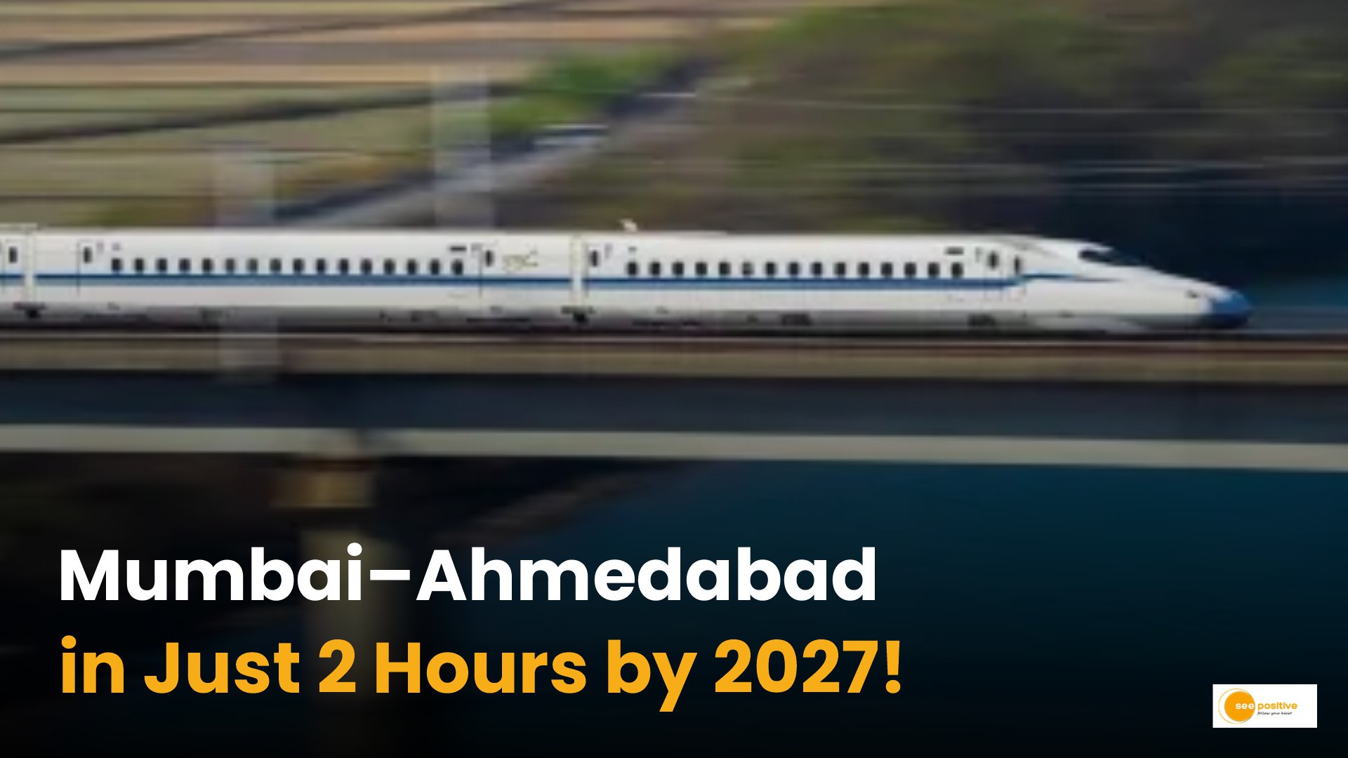 India First Bullet Train 2027