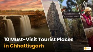 Read more about the article Chhattisgarh Tourism: इन 10 टूरिस्ट स्पॉट को जरूर करें एक्सप्लोर!