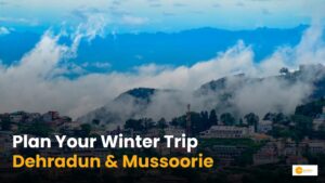 Read more about the article मसूरी-देहरादून में क्रिसमस और न्यू ईयर प्लानिंग से पहले जान लें ये!