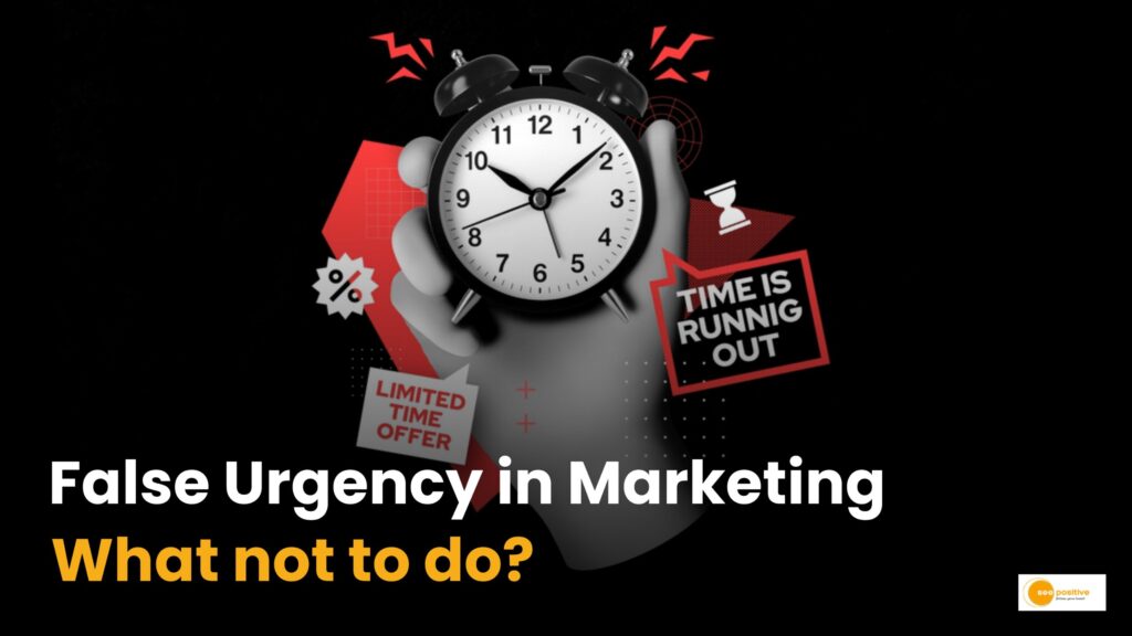 False Urgency in Marketing