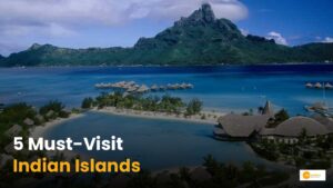 Read more about the article Islands of India: लक्ष्यदीप जितने ही खूबसूरत हैं ये 5 द्वीप!