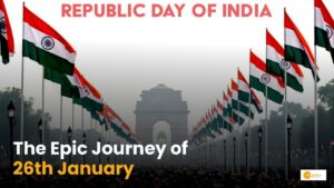 Read more about the article The Story Behind India’s Republic Day Celebration on 26 January