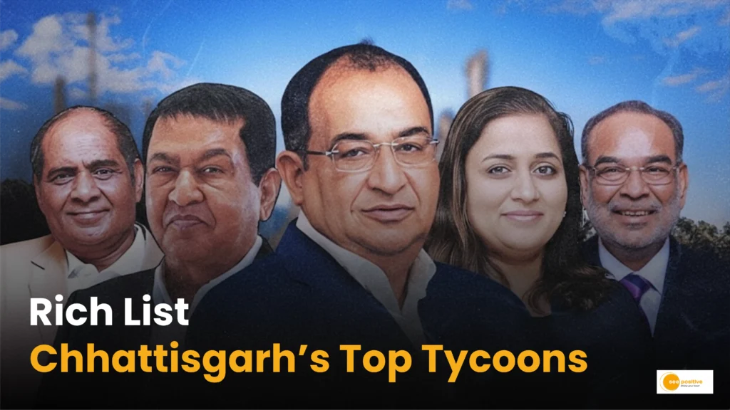 Richest person in CG: कौन हैं छत्तीसगढ़ के 4 सबसे अमीर पर्सनालिटी!