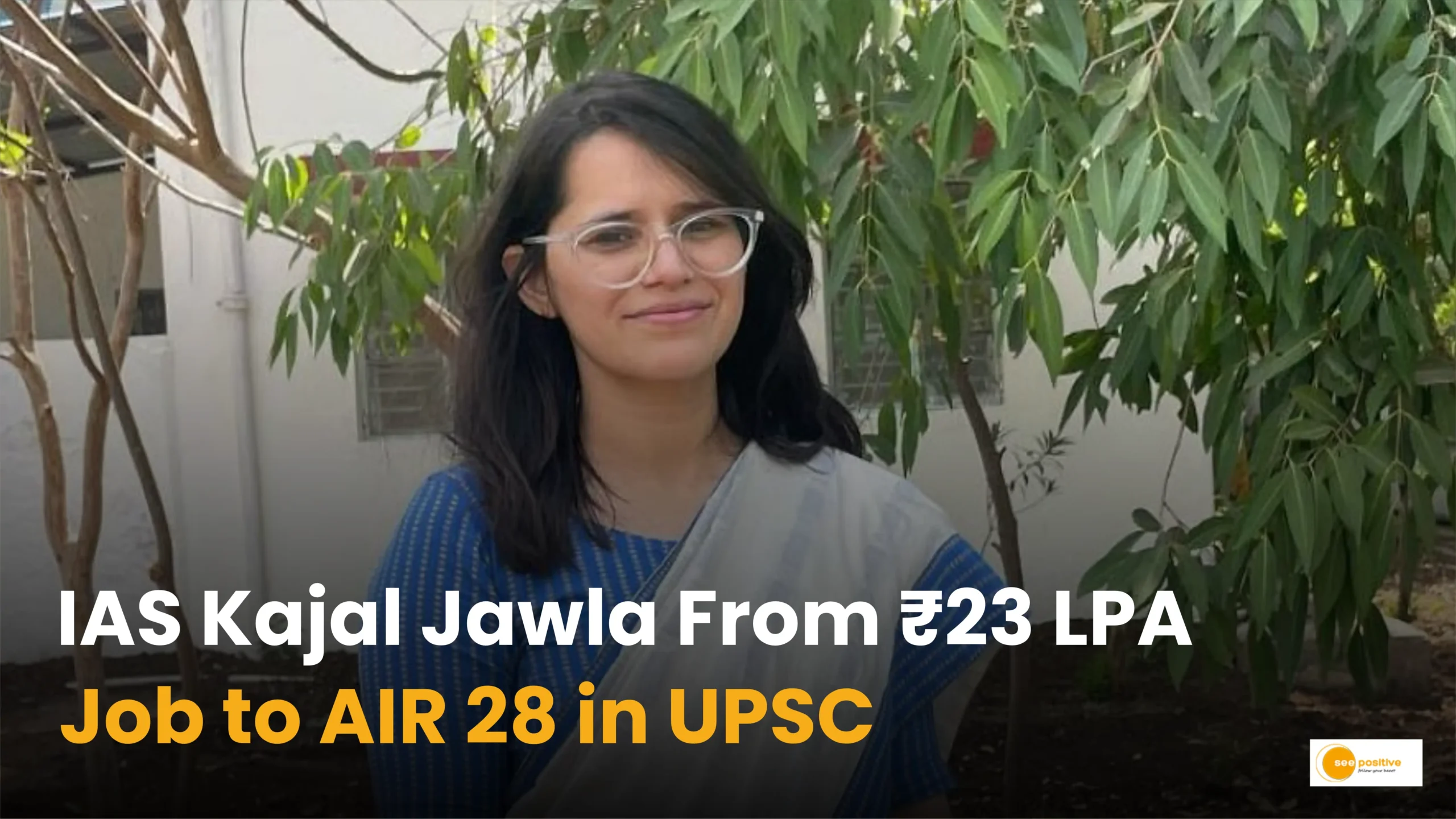 Kajal Jawla UPSC success story
