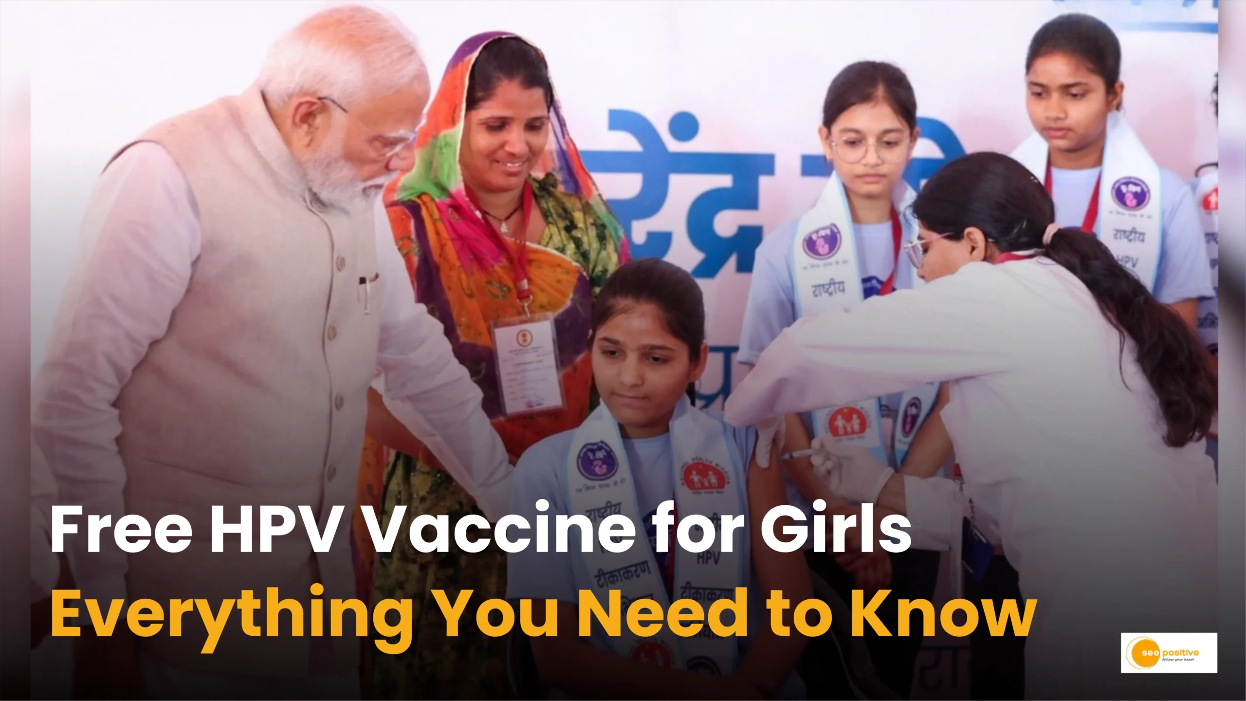 PM Modi’s HPV Vaccine Drive C