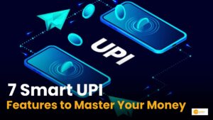 Read more about the article UPI Payment Benefits: 7 स्मार्ट फीचर्स, जो पैसे बचाने में करेंगे आपकी मदद