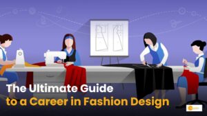 Read more about the article Fashion Designing Career: फैशन डिजाइनर कैसे बनें?