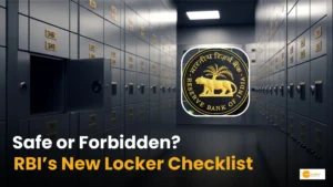 Read more about the article RBI New Rule: नए नियम क्या कहते हैं, बैंक लॉकर में क्या नहीं रख सकते?