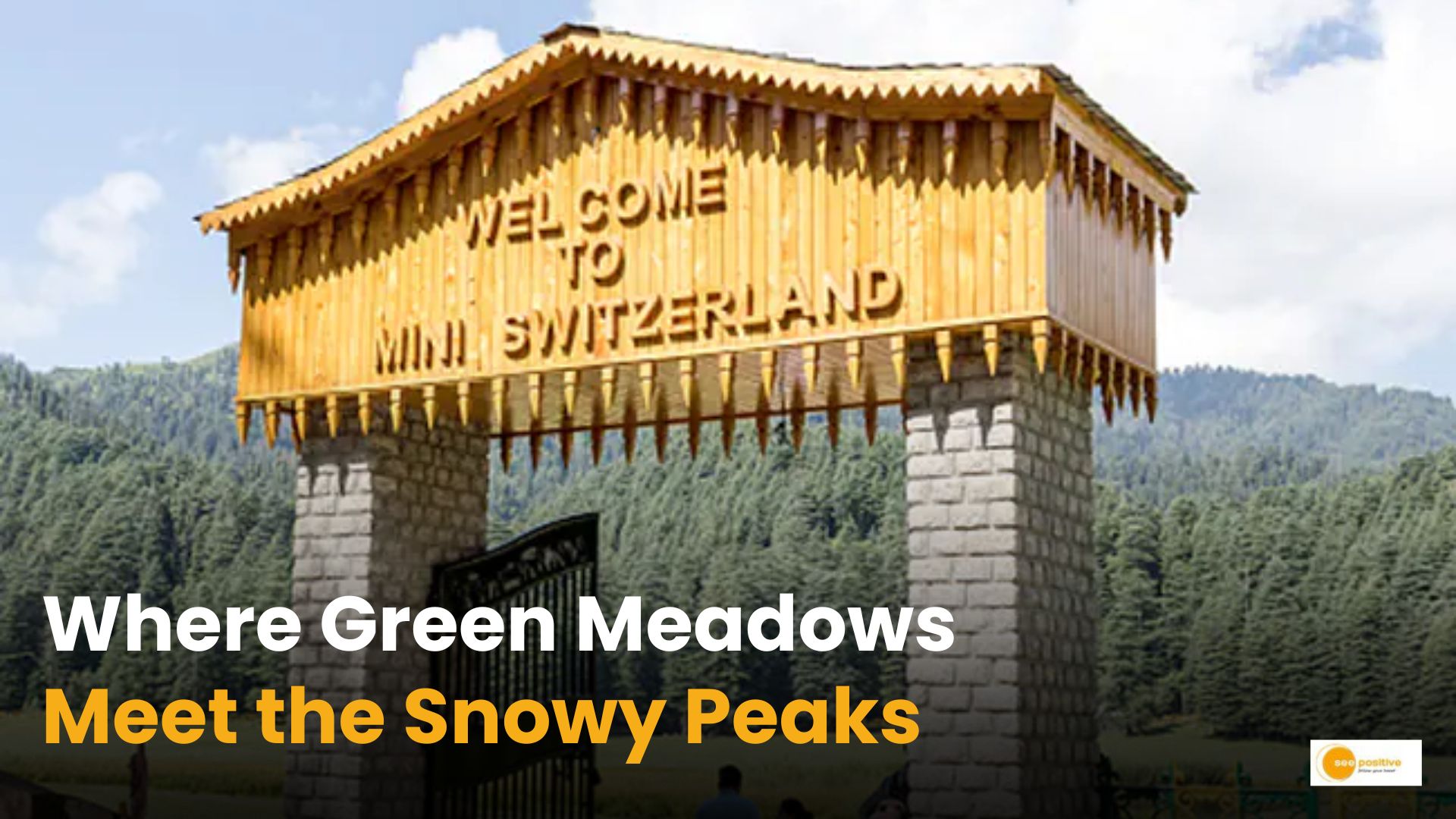 Mini Switzerland of India