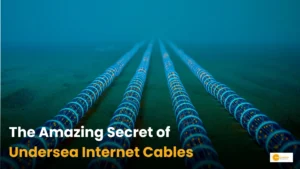 Read more about the article How Does the Internet Work Under the Ocean? The Amazing Secret of Undersea Cables