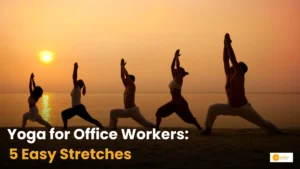 Read more about the article International Yoga Day 2026: 5 Powerful Yoga Asanas Every Office Worker Should Practice